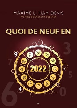 Quoi de neuf en 2022 - Préface de Laurent Debaker