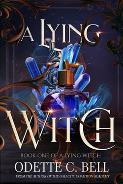 A Lying Witch Book One - A Lying Witch, #1