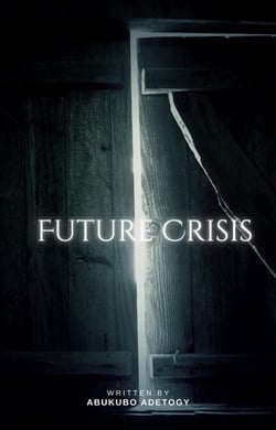 Future Crisis - Future Allies series, #1