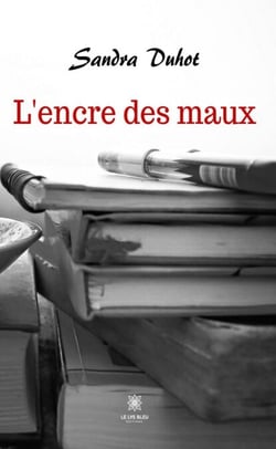 L’encre des maux - Roman