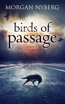 Birds of Passage - The Raincoast Saga, #3