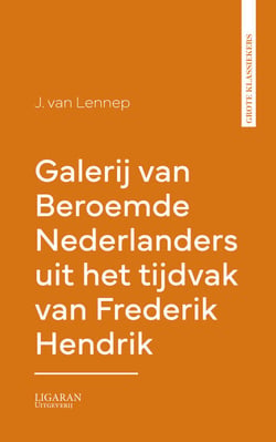 Galerij van Beroemde Nederlanders uit het tijdvak van Frederik Hendrik