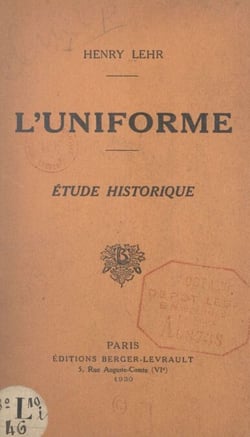 L'uniforme - Étude historique