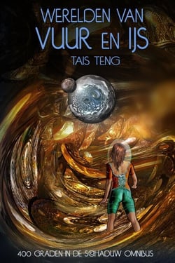 Werelden van Vuur en IJs - Werelden van vuur en ijs, #2