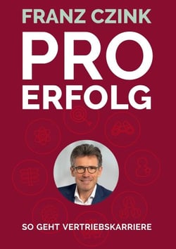 Pro Erfolg - So geht Vertriebskarriere