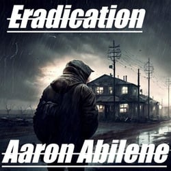 Eradication - Thomas, #3