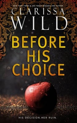 Before His Choice (Prequel to Under His Rule)
