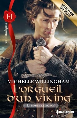 L'orgueil d'un viking - T1 - Le temps des vikings