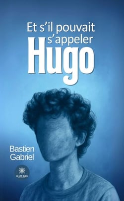 Et s’il pouvait s’appeler Hugo