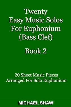 Twenty Easy Music Solos For Euphonium (Bass Clef) Book 2