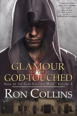 Glamour of the God-Touched - Saga of the God-Touched Mage, #1
