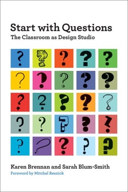 Start with Questions - The Classroom as Design Studio