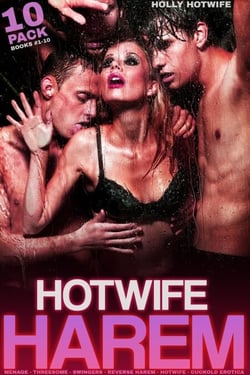 Hotwife Harem: Books #1-10 (10 Pack) - Hotwife Harem