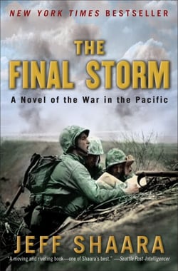 The Final Storm - A Novel of the War in the Pacific