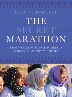 The Secret Marathon - Empowering Women and Girls in Afghanistan through Sport