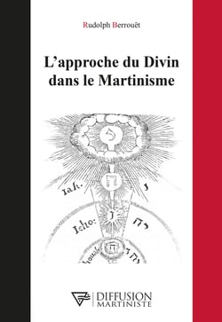 L'approche du Divin dans le Martinisme