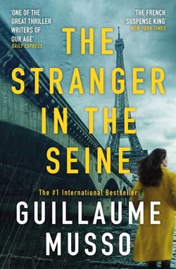 The Stranger in the Seine - From the No.1 International Thriller Sensation