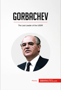 Gorbachev - The Last Leader of the USSR