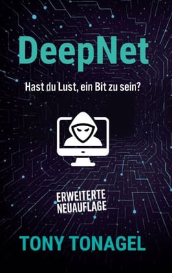 DeepNet - Hast du Lust ein Bit zu sein?