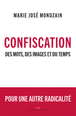 Confiscation - Des mots, des images et du temps