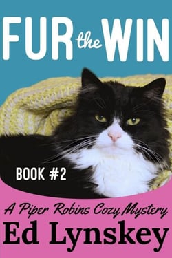 Fur the Win - Piper Robins Cozy Mystery Series, #2