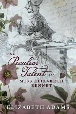 The Peculiar Talent of Miss Elizabeth Bennet - A Collection of Unusual Tales, #1