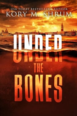 Under the Bones - A Lou Thorne Thriller, #2
