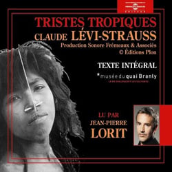 Tristes tropiques (Volume 3) - Texte intégral