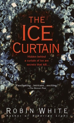 The Ice Curtain - A Novel