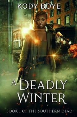 A Deadly Winter - The Southern Dead, #1