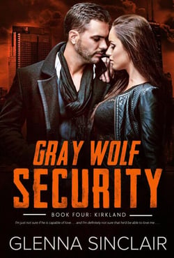 Kirkland - Gray Wolf Security Volume One, #4