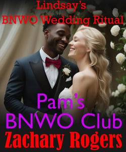 Lindsay’s BNWO Wedding Ritual - Pam’s BNWO Club, #1