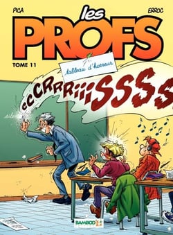 Les Profs - Tome 11 - Tableau d'horreur - Tableau d'horreur