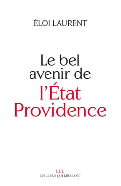 Le bel avenir de l'État Providence