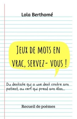 Jeux de mots en vrac, servez-vous !