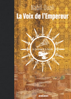 Le Corbeau et la Torche - La Voix de l’empereur, T1