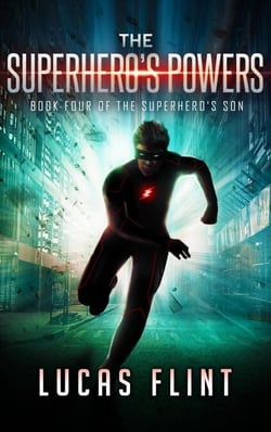 The Superhero's Powers - The Superhero's Son, #4