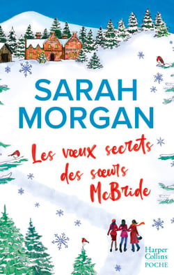Les voeux secrets des soeurs McBride - le cadeau idéal pour un Noël romantique sous la neige d'Ecosse !