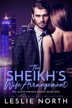 The Sheikh’s Wife Arrangement - The Safar Sheikhs Series, #1