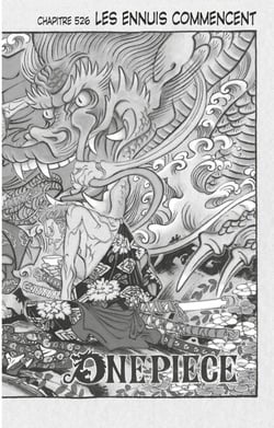 One Piece édition originale - Chapitre 526 - Les ennuis commencent
