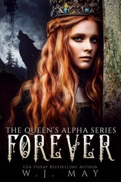 Forever - The Queen's Alpha Series, #5