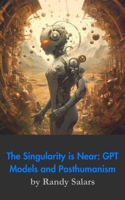 Beyond the Code: GPT Models, The Singularity, and Posthumanism - Through the AI Lens: The Futurism Files, #2