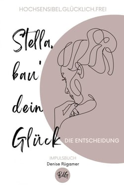 Stella, bau' dein Glück - Die Entscheidung