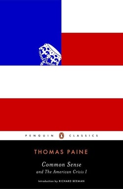 Common Sense - and The American Crisis I