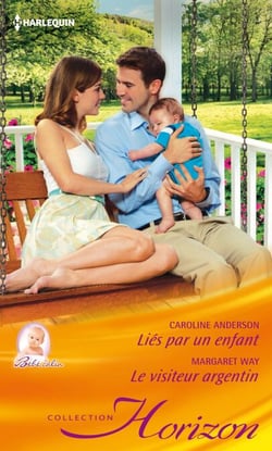 Liés par un enfant - Le visiteur argentin