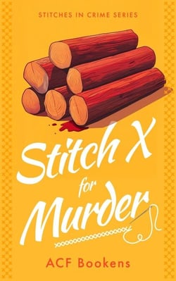 Stitch X For Murder - Stitches in Crime, #5