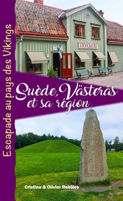 Suède, Vasteras et sa région - Voyage Experience