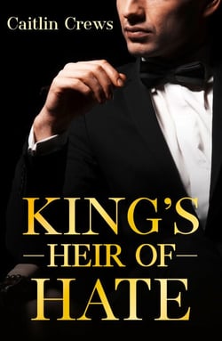 King's Heir Of Hate