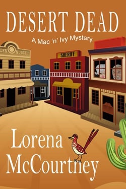 Desert Dead - The Mac 'n' Ivy Mysteries, #3