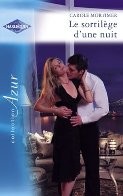 Le sortilège d'une nuit (Harlequin Azur)